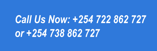 Call Us Now +254722 86 27 27 +254 738 862 727